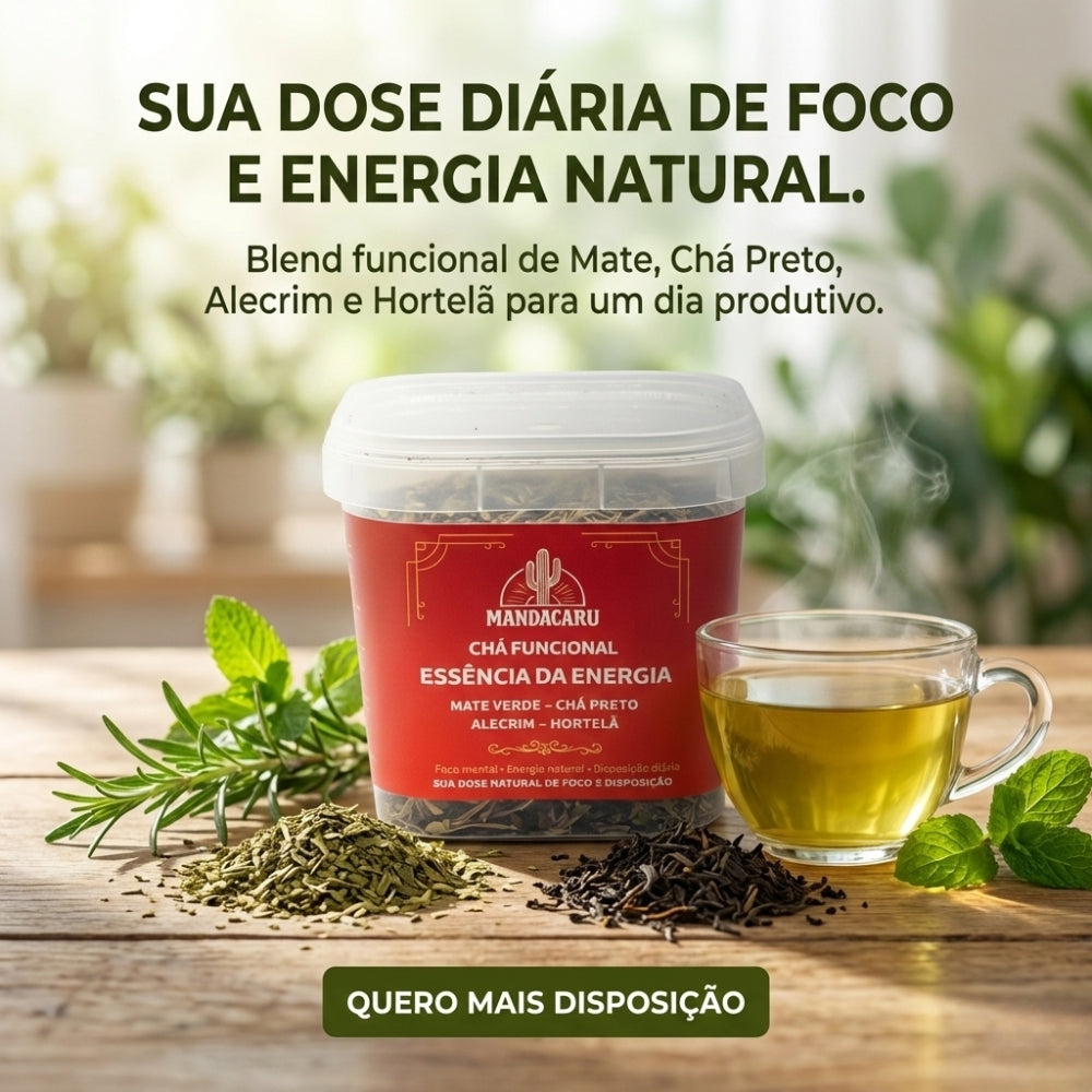 Chá Funcional Natural Mandacaru - Essência da Energia - 50 g