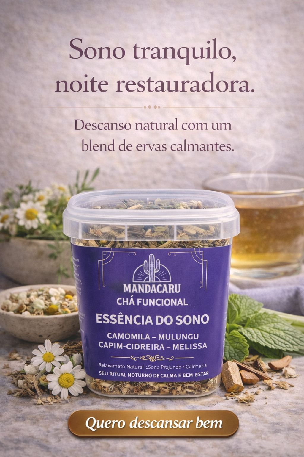 Chá Funcional Natural Mandacaru - Essência do Sono - 20 g